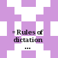 قواعد الإملاء والترقيم = Rules of dictation & punctuation /