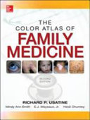 The Color atlas of family medicine /