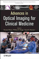 Advances in optical imaging for clinical medicine /