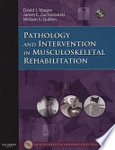 Pathology and intervention in musculoskeletal rehabilitation /