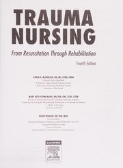 Trauma nursing : from resuscitation through rehabilitation /