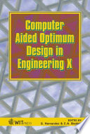 Computer aided optimum design in engineering X /