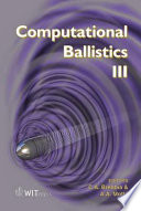 Computational ballistics III /