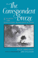 The correspondent breeze : essays on English romanticism /