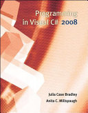 Programming in Visual C# 2008 /