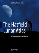 The Hatfield lunar atlas /