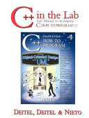 C++ in the lab : lab manual to accompany C++ how to program, fourth edition /