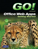 Go! with Microsoft Office Web apps getting started /