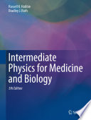 Intermediate physics for medicine and biology /