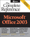 Microsoft Office 2003 the complete reference /