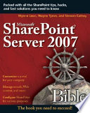 Microsoft SharePoint server 2007 Bible /