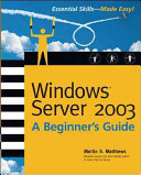 Windows server 2003 : a beginner's guide /