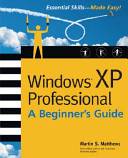 Windows XP professional : a beginner's guide /