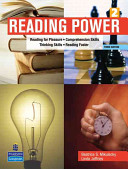 Reading power : reading for pleasure, reading comprehension skills, thinking skills, reading faster /