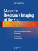 Magnetic resonance imaging of the knee /