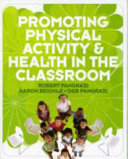 Promoting physical activity & health in the classroom