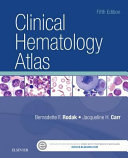Clinical hematology atlas /