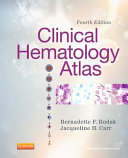 Clinical hematology atlas /